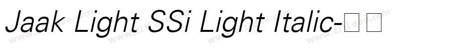 Jaak Light SSi Light Italic字体转换